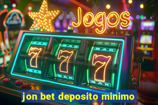 jon bet deposito minimo